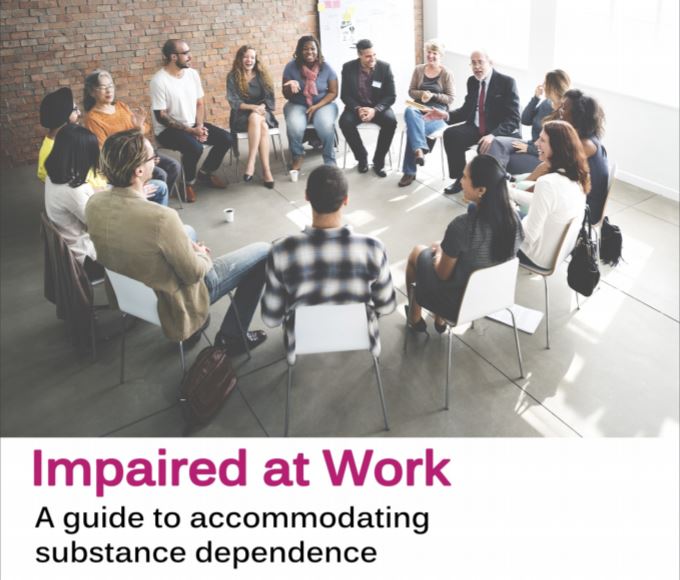 Impaired at Work - A guide to accommodating substance abuse