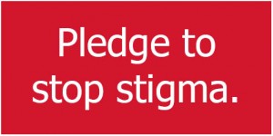 Pledge to stop the stigma