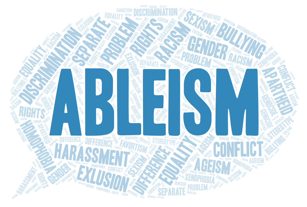 Ableism and Disablism – How to spot them and how we can all do better